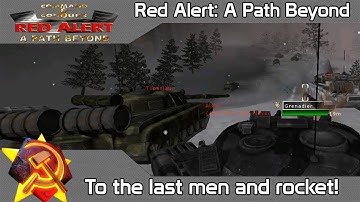 C&C Red Alert: A Path Beyond Delta Multiplayer #8 - To the last men and rocket!