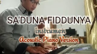 Instrumen Sa'duna Fiddunya Versi Akustik Piano
