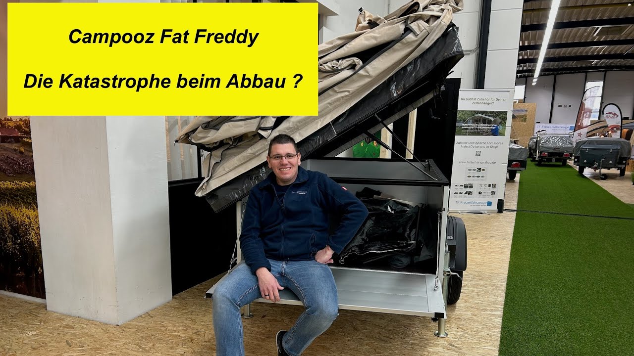 Campooz Fat Freddy Zeltanhänger die Katastrophe beim Abbau?