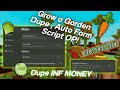 [Dupe] Best New Grow a Garden Dupe OP Script , OP Auto Farm [Free Script🌽]
