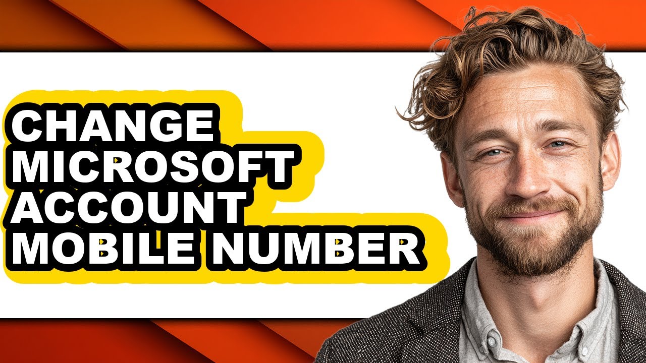 How to Change Microsoft Account Mobile Number (easy Method)