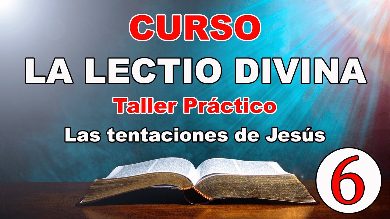 curso-de-la-lectio-divina-taller-pr-ctico-mateo-4-1-11-las
