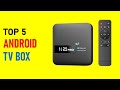 Top 5 Android TV Box in 2025