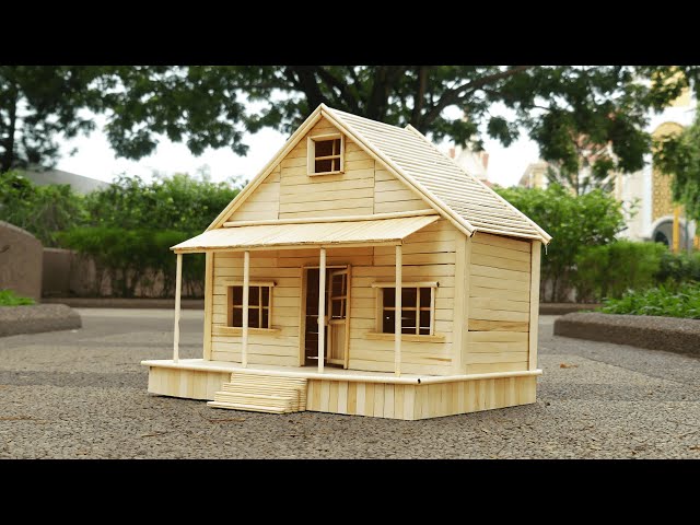 Building A Cute Tiny House By Using Popsicle Sticks - (Used 400