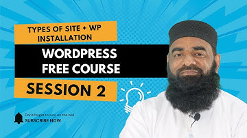 WordPress Free Course - Session 2 | Types of Websites & WordPress Installation (Step-by-Step Guide)