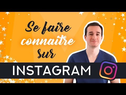 Comment Se Faire Connaitre Sur Instagram ? ?