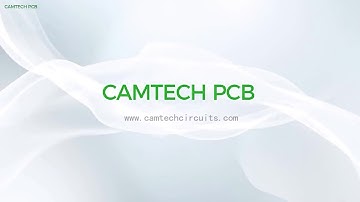 CAMTECH PCB Printed circuit board Production line appreciation