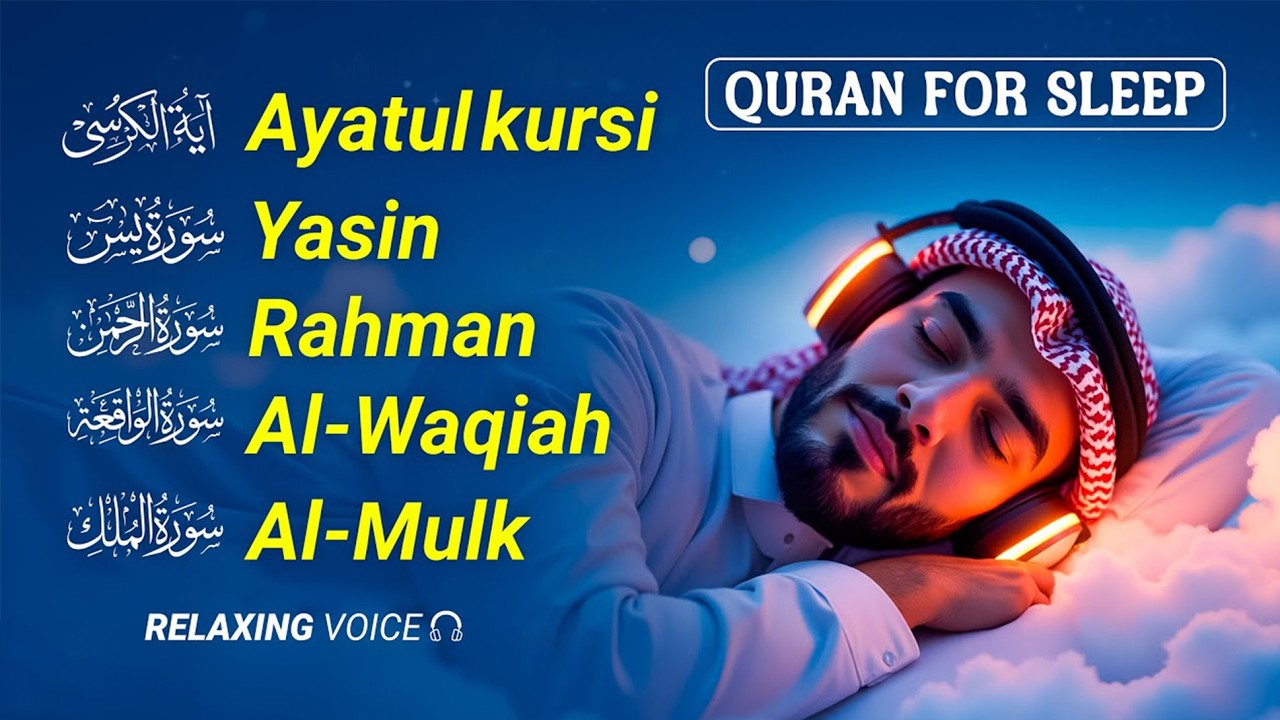 Beautiful Quran Before Sleep | Al-Fatiha,Ayatul Kursi,Surah Ar-Rahman, Al-Mulk, Yasin - By  ARKANI