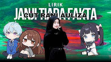 Janji Tiada Fakta - Video Lirik | Cut Rani | Viral Tiktok