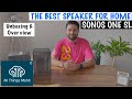 The Best Speaker for your Home - Sonos One SL! Surround Speaker Unboxing, Overview and Setup - 4K