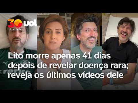 Lito Sousa morre apenas 41 dias depois de revelar doença rara; reveja os últimos vídeos dele