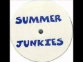 Summer Junkies I M Gonna Love You