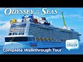 Odyssey of the Seas | Full Ship Walkthrough Tour