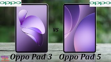 Oppo Pad 3 vs Oppo Pad 5