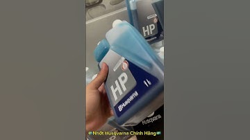Nhớt Husqvarna Chính Hãng về hàng 🇸🇪Nhớt 2T đẳng cấp - về được ít 🥰Cà Mau cityyyy 🏡 #husqvarna
