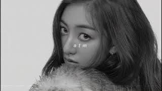 twice (jihyo) - atm (slowed   reverb)