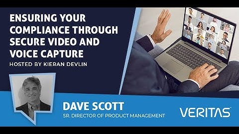 Ensuring Your Compliance Through Secure Video and Voice Capture - UC Today News