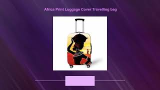 Africa Print Luggage Cover Travelling bag