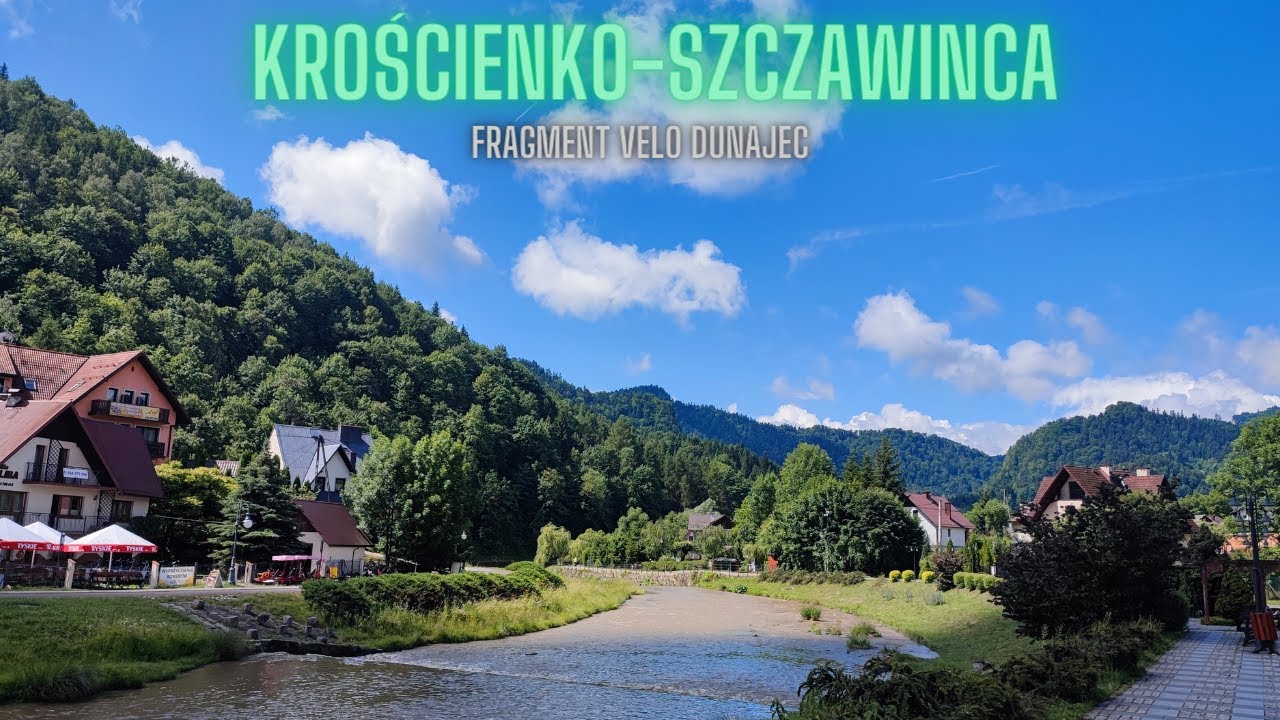 Krościenko - Szczawnica. Fragment Velo Dunajec.