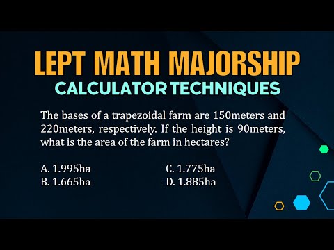 LEPT MATH MAJORSHIP REVIEWER | CALCULATOR TECHNIQUES | PAST BOARD PROBLEM | AREA OF TRAPEZOID