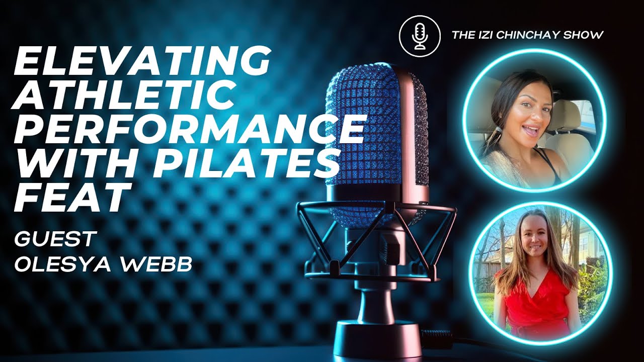 Episode 25 | Elevating Athletic Performance with Pilates feat ...