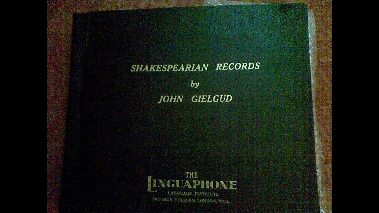 Once more unto the breach, dear friends - Shakespeare - Henry V - Gielgud - 78 rpm