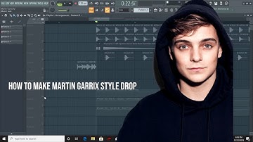 How To Make A Drop Like Martin Garrix - FL Studio 20 Tutorial