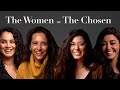 The Women of The Chosen