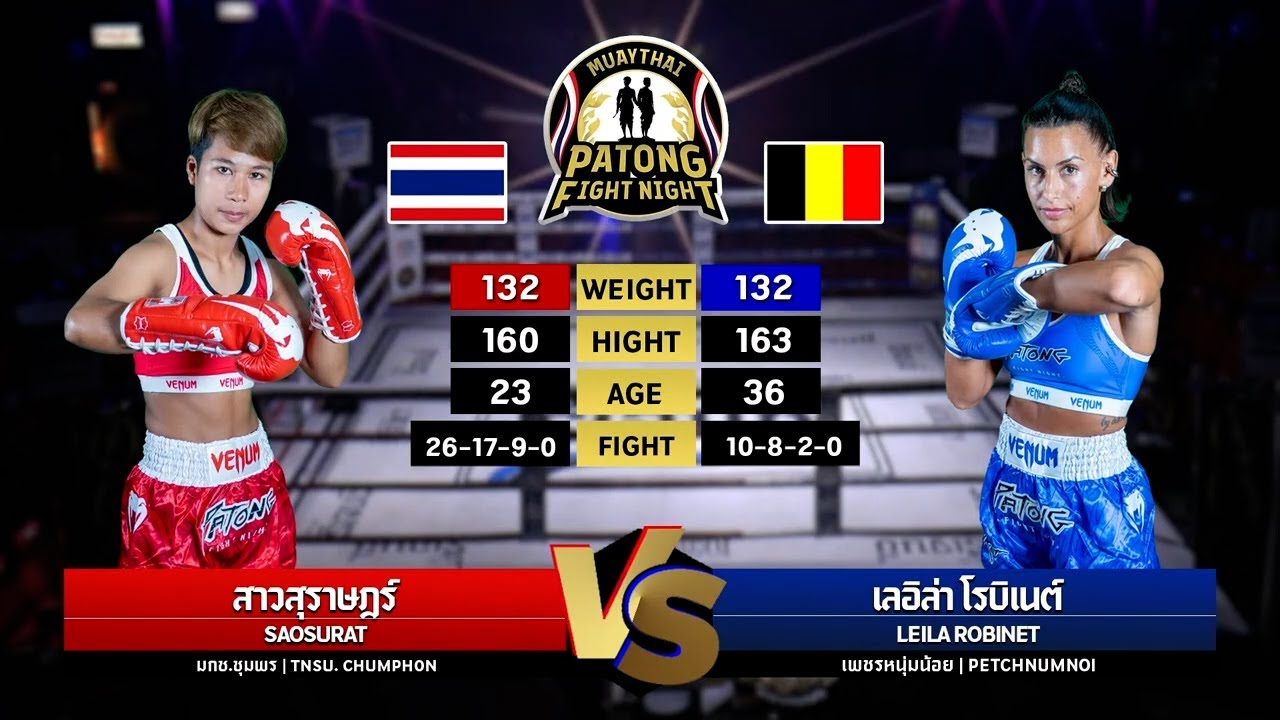 Saosurat TNSU Chumphon vs Leila Robinet