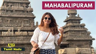 Mahabalipuram Vlog  Places You Need to See  | Tamil Nadu | Shore Temple, Food, Shopping | Ep 8