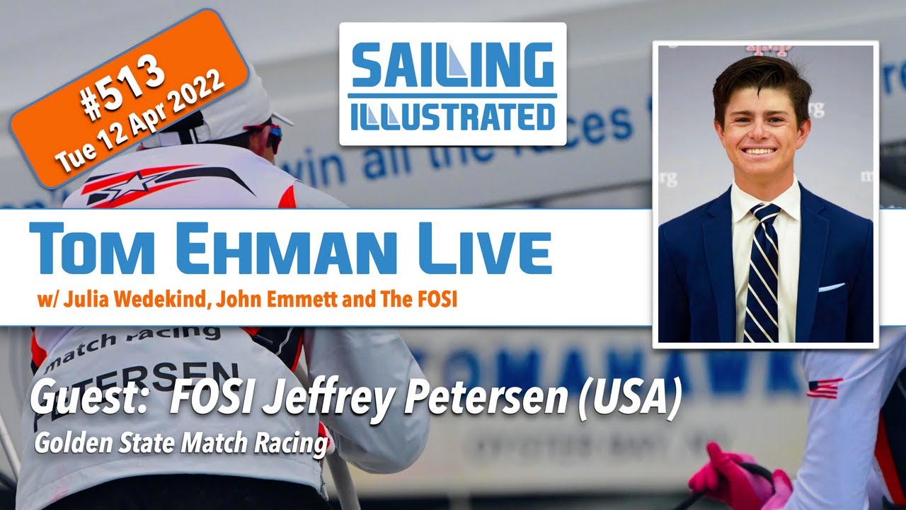 TOM EHMAN LIVE #513 — Guest Jeffrey Petersen (USA), Golden State Match Racing