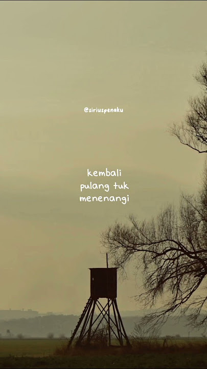 Kembali Pulang #igreels #storywa #viral