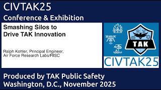 Smashing Silos to Drive TAK Innovation with Ralph Kohler