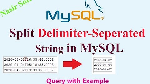How to split comma or any other delimiter-separated string /column in MySQL | MySQL Basics