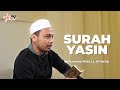 Murottal merdu surah yasin  ust muhammad rizki lc al hafidz