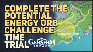 Complete the Potential Energy Orb challenge Genshin Impact