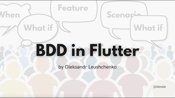 "BDD in Flutter" talk by Oleksandr Leushchenko at Flutter Vikings 2022