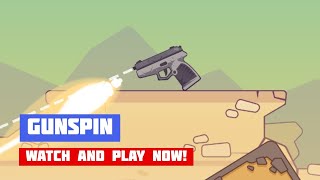 Gunspin · Game · Gameplay