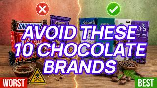 10 Chocolate Brands To Avoid At All Cost (And 4 That Are Actually Safe)