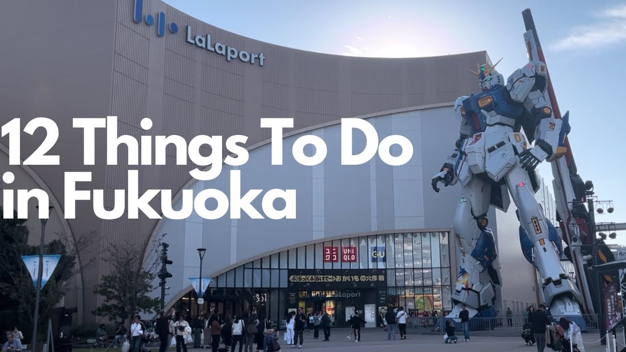 48 HOURS IN FUKUOKA | 12 Things I Did in Japan's Most Underrated City! Feat. Gundams