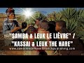 "KASSAI & LEUK THE HARE"