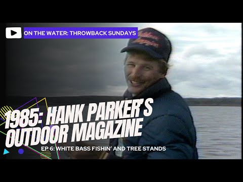 🎣 Throwback Sunday | Hank Parker’s Outdoor Magazine (1985 Ep. 6)