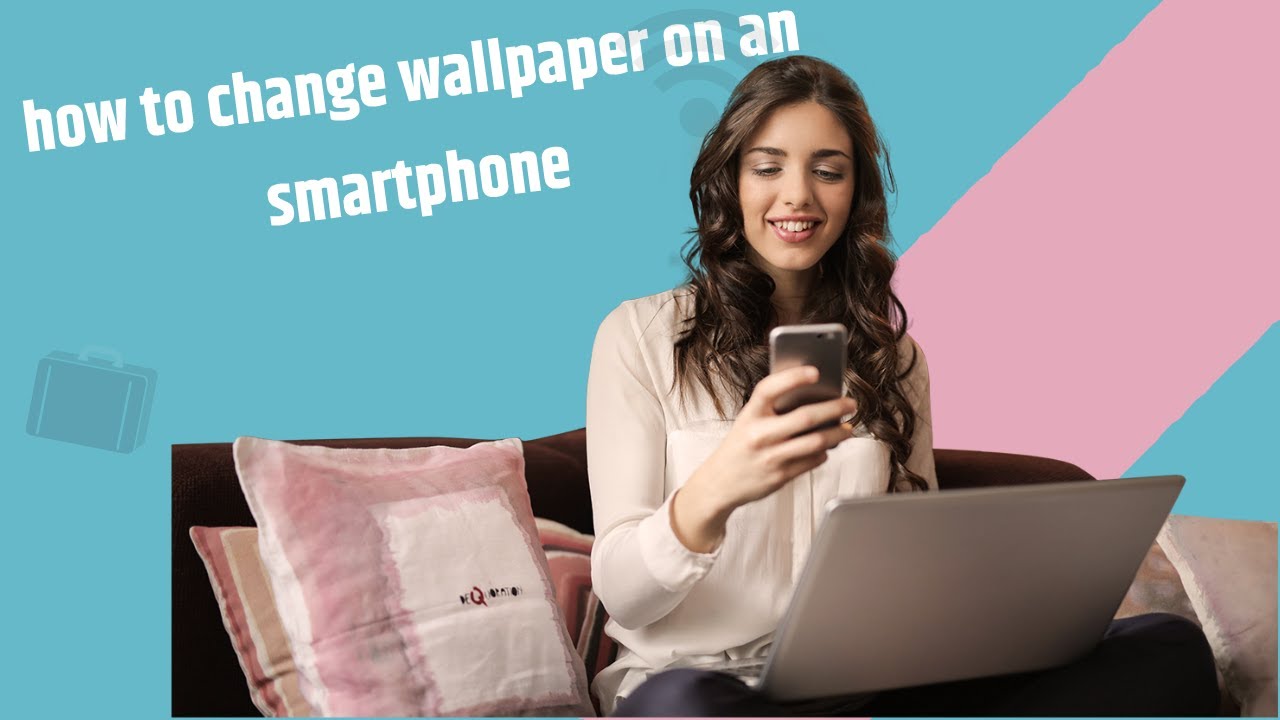 how to change wallpaper on an smartphone how to change smartphone wallpaper YouTube
