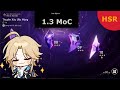 [1.3 - Ss1] [Hỗn độn 10]Honkai Star Rail: Sảnh đường hồi ức hỗn độn 10|Thuyền xây ước mộng
