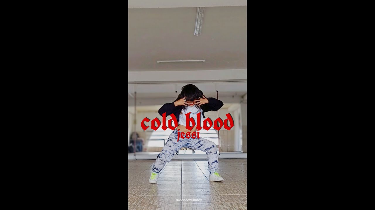 JESSI - COLD BLOODED [Dance cover] | Dancewithdey