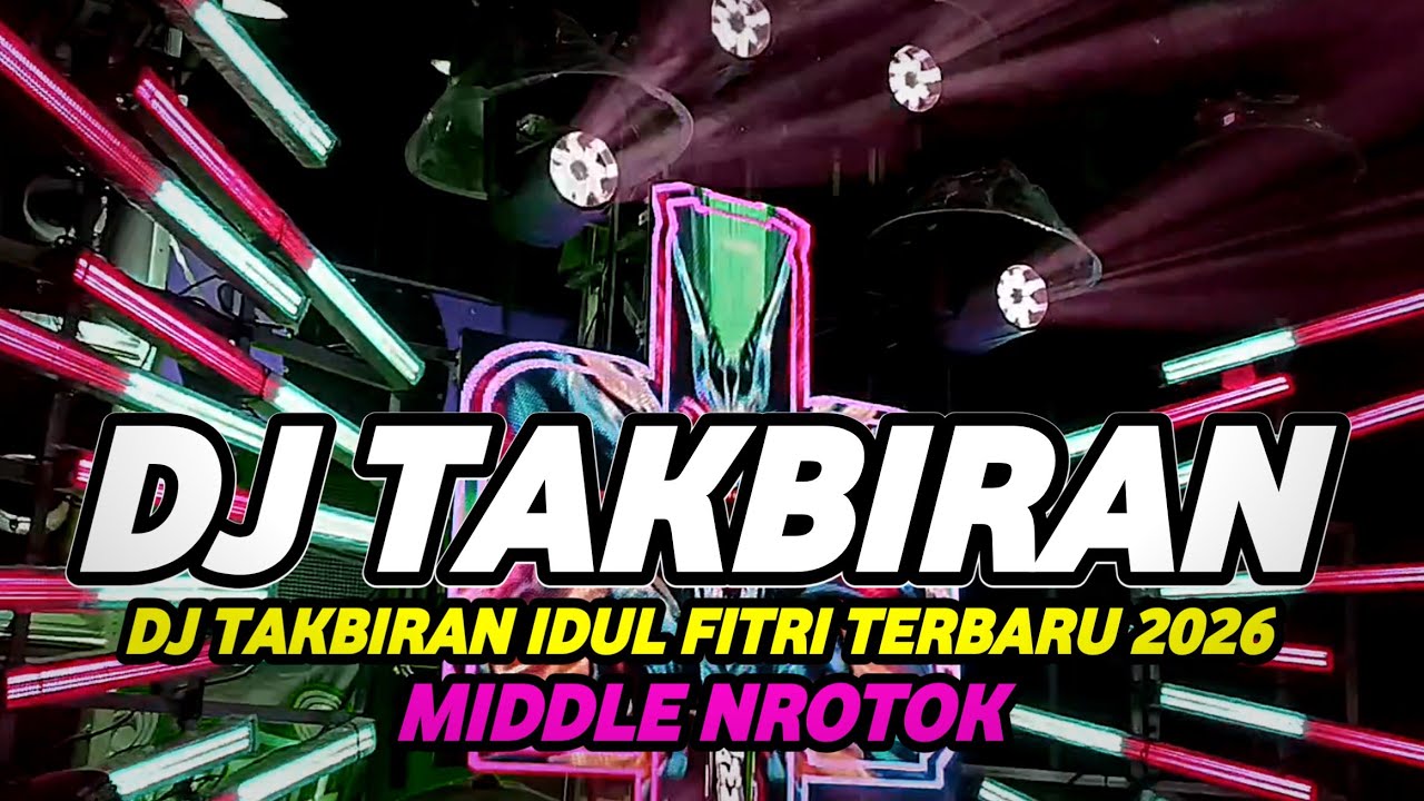 DJ TAKBIRAN 2026 STYLE TRAP PARTY FULL BASS HOREG NROTOK NULUP