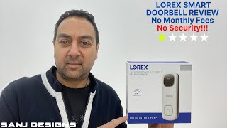 LOREX Smart Doorbell Installation, Test & Review | FOUND A MAJOR SECURITY FLAW!!! by SANJ Designs 10,009 views 1 year ago 13 minutes, 11 seconds