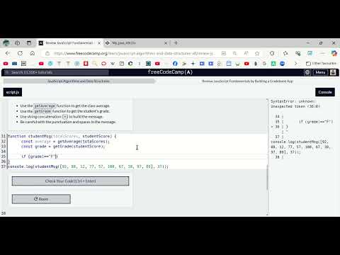 Review JavaScript Fundamentals by Building a Gradebook &  reporting freeCodecamp.org part 3 and 4