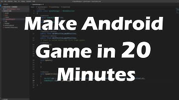 Make an Android Game in Unity 3D - Quick Setup and Tutorial