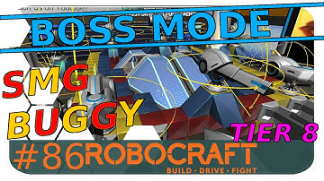 SMG Buggy Boss Battle - Tier 8 Robocraft
